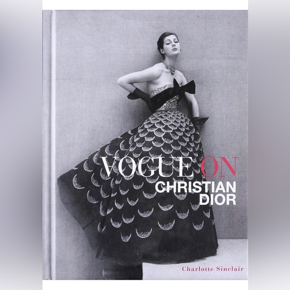 NWT Vogue on Christian Dior by Charlotte Sinclair Large Coffee Table Book - Picture 4 of 10
